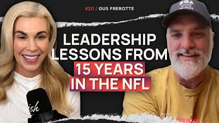 Life After the NFL: Gus Frerotte on Leadership, Brain Health & Finding Purpose