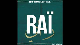 Best Album Instrumental Raï #Remix By Raï ARABIC || [Best Compilation]
