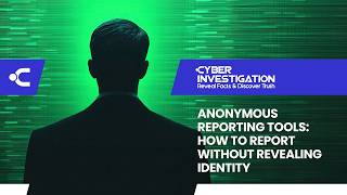 Anonymous Reporting Tools: How to Report Without Revealing Identity