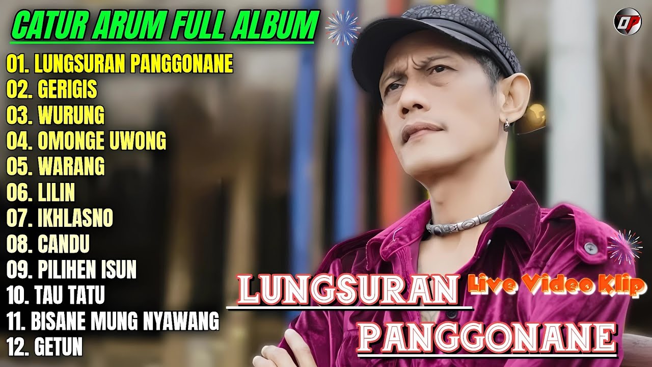 Album Catur Arum 💕 LUNGSURAN PANGGONANE - GERIGIS - Lagu Banyuwangian Full Album - On Trending