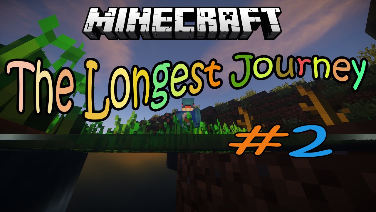 longest journey in minecraft