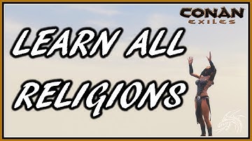 Conan Exiles - Learn all seven Religions ( alle 7 Religionen zum erlernen )