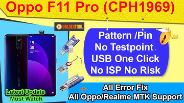 Oppo F11 Pro CPH1969 Pin/Pattern Unlock One Click With USB /All Oppo/Realme MTK Unlock Support/Easy