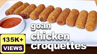 Goan Chicken Croquettes Recipe Goan Party Snack Recipe Goan Croquettes Easy Chicken Snacks