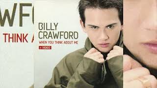 Billy Crawford • When You Think About Me (2002)