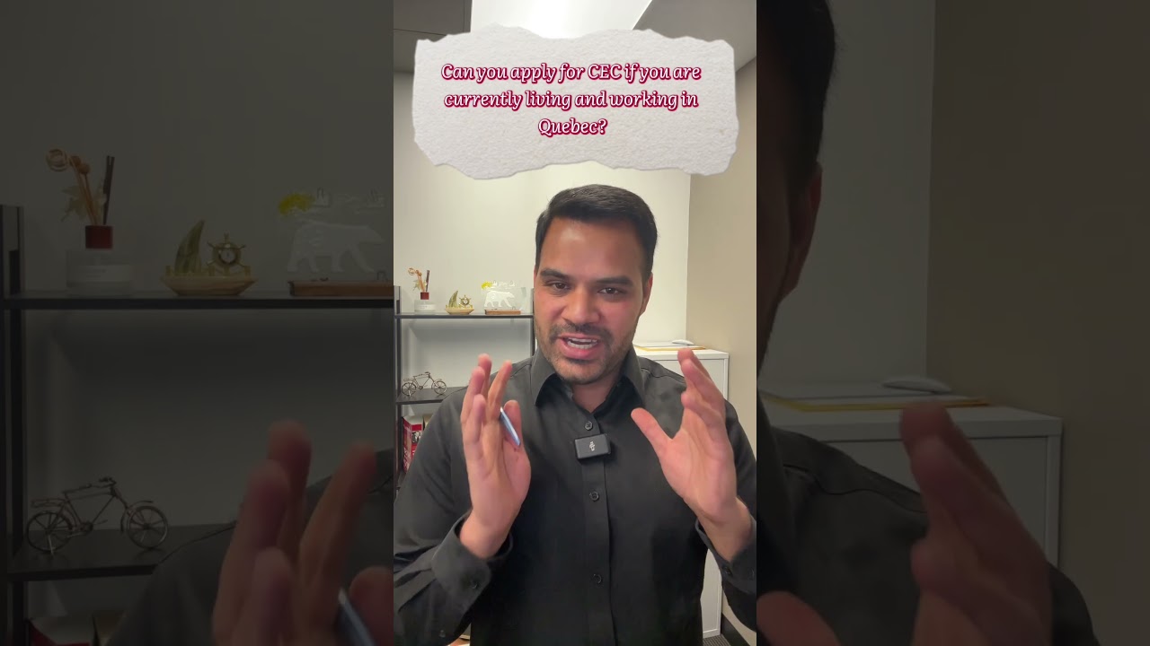 Can You Apply for CEC While Living in Quebec? Yes, Here's How! 