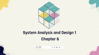 System Analysis and Design, Chapter 6 : System Design