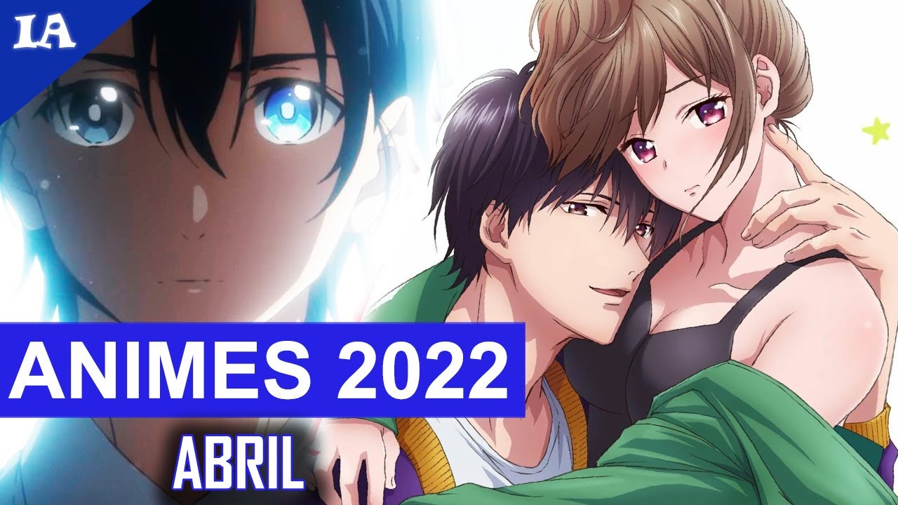 Guia de Novos Animes: Abril 2021 - HGS ANIME