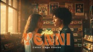 Cover Ade Yenni (Lagu Flores Timur) - Lagu Joget Full Bass & Trebel Viral 2025