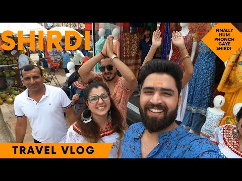 Finally hum log shirdi phonch gaye || resty kamboj || neha bagga || travel vlog