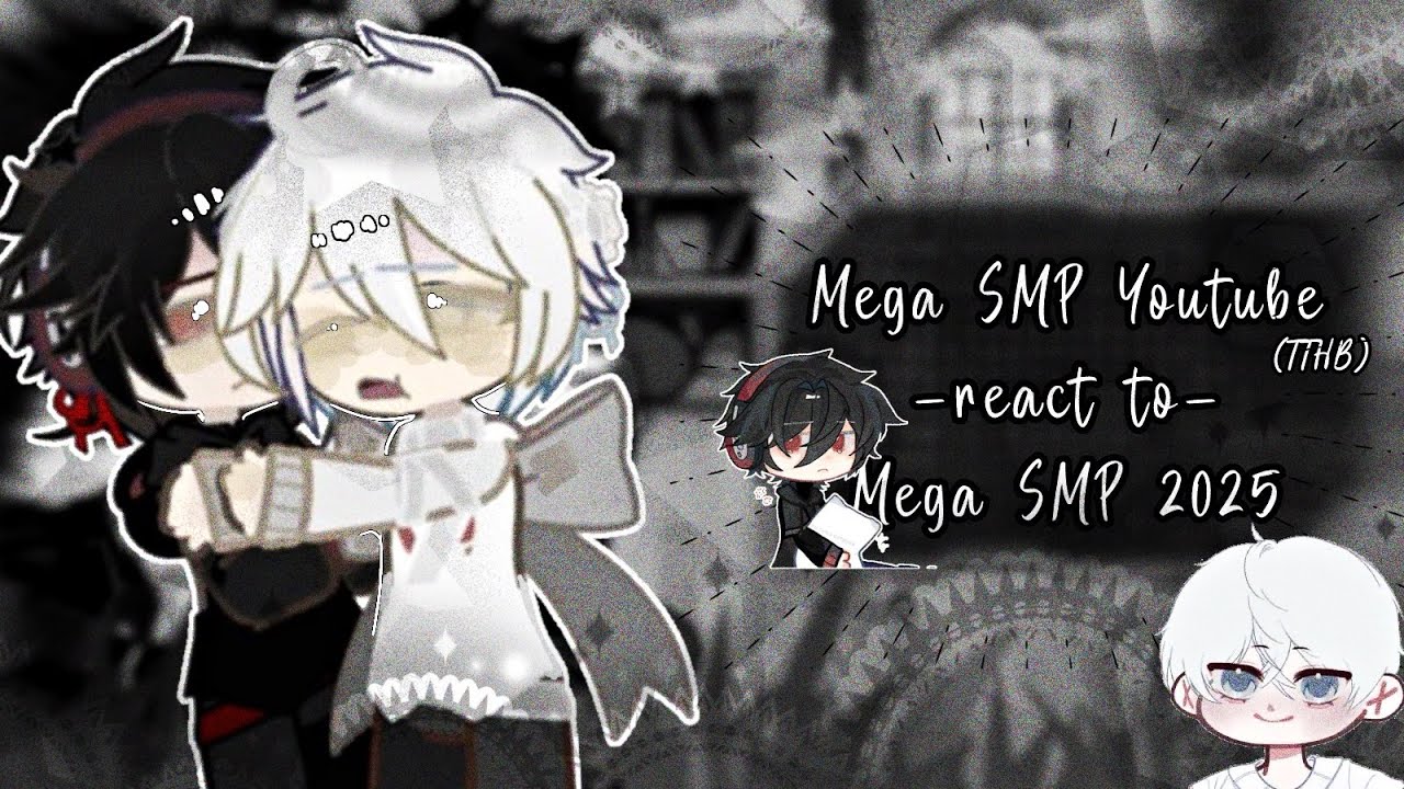 Mega SMP Youtube (TTHB) reaction Mega SMP 2025 💗/ not coppy, not trend/ Oc: Layki_Zoika🌟/ Trưa mátt🤍