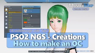 PSO2: NGS - How to make an OC