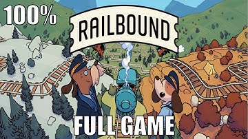 Railbound 100% Full Gameplay Walkthrough + All Achievements (No Commentary)