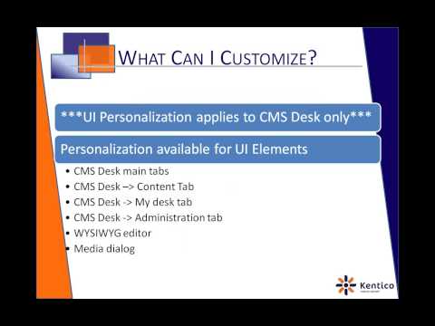 Kentico CMS 6.0 - Technical Webinar: Introduction to UI Personalization