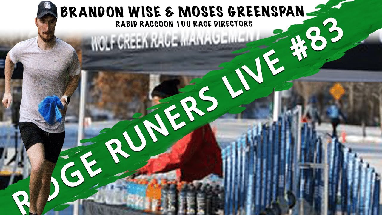 Ridge RUNers Live #83 | Brandon Wise & Moses Greenspan - Rabid Raccoon 100 Race Directors