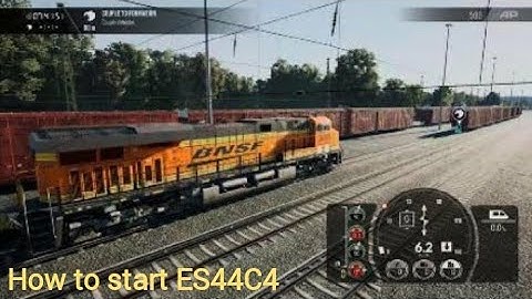 TSW 3 How to Start The BNSF ES44C4