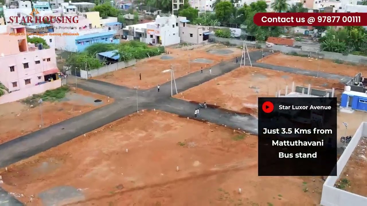 STAR HOUSING - plots and house sale in madurai - contact no : 80152-92032