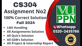 CS304 Assignment 2 100% Correct Solution Fall 2024 CS304 Assignment 2  Solution 2024 #cs304