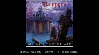 Watch Midnight Syndicate Undead Hunters video