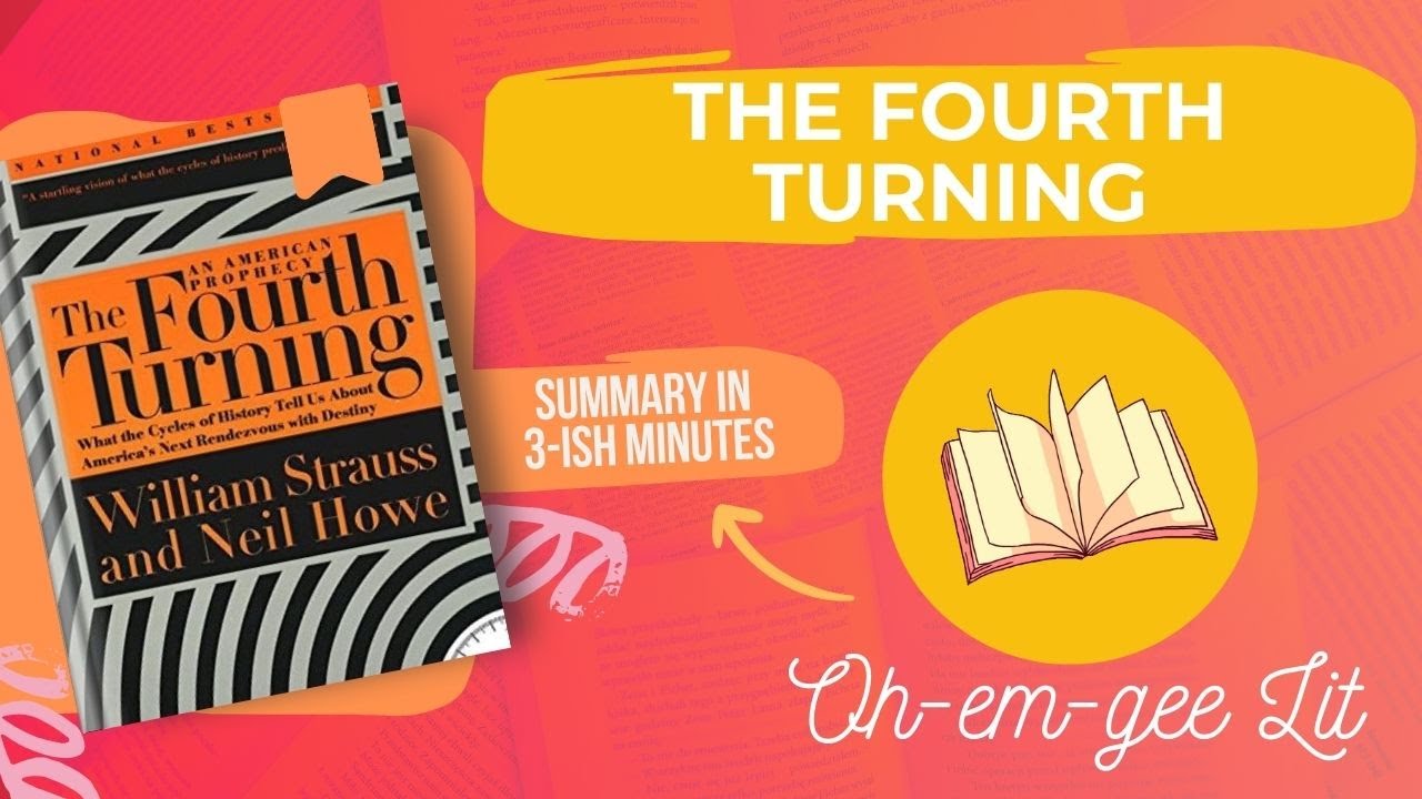 History keeps on re-re-repeating!! // THE FOURTH TURNING – William