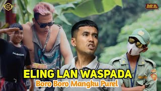 SING ELING LAN WASPADA ( Boro-boro mangku purel ) | Collaboration MLEKOKI Ft CAHYO CHANNEL