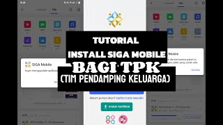 Tutorial Install SIGA MOBILE Bagi TPK 2025