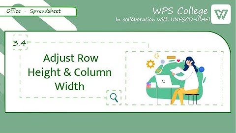 [WPS Office] Excel 3.4: How to Adjust Row Height & Column Width  [Tutorial]