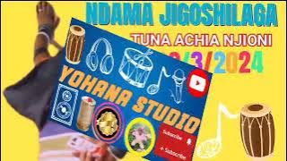 NDAMA JIGOSHILAGA_TUNA ACHIA NJIONI NYIMBO MPYA NNE4 WASHABIKI / 22/4/2024 BY YOHANA STUDIO