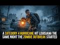 A Category 4 Hurricane Hit Louisiana the Same Night the Zombie Outbreak Started