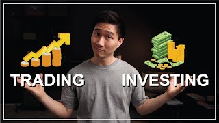 Trading vs Investing - Which One Will Make You More Money?