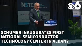 Schumer inaugurates first National Semiconductor Technology Center in Albany