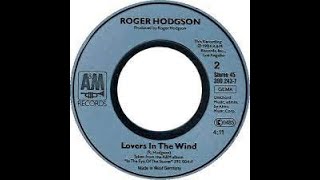 Roger Hodgson - Lovers In The Wind (1984)