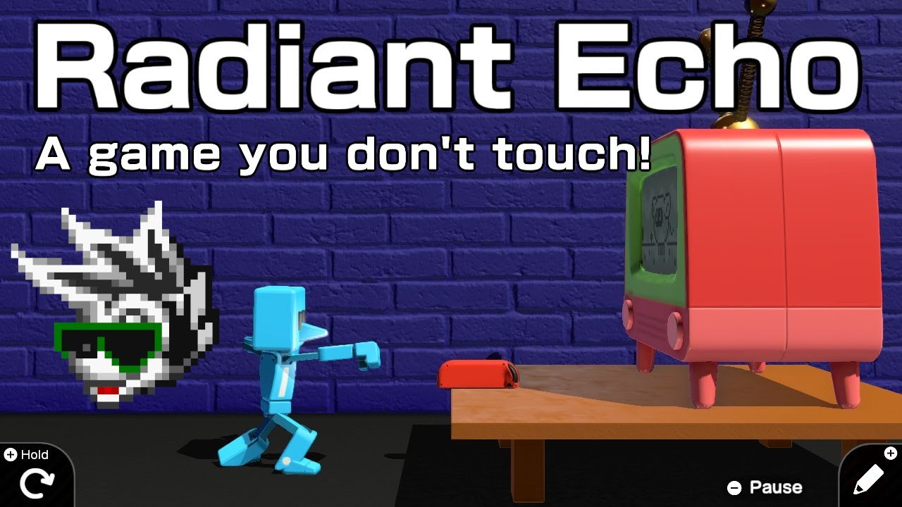 A game you don t touch radiant echo game builder garage youtube