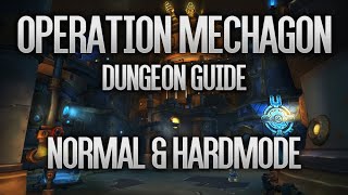 Operation Mechagon Dungeon Guide - Normal & Hardmode