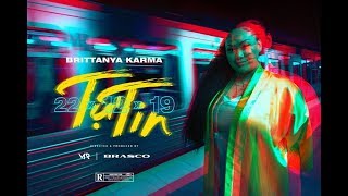 BRITTANYA KARMA - TỰ TIN prod. by Brasco