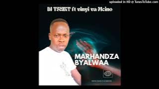 DJ TSHIKY FT VINYI VA MCINO -MARHANDZA BYALWAA