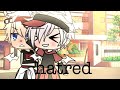 《Hatred glmm》-gacha life BL-original?-(READ DESC)