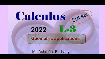 Calculus 3rd secondary Egypt 2022 | Unit-1 | Lesson-3 | Geometric applications