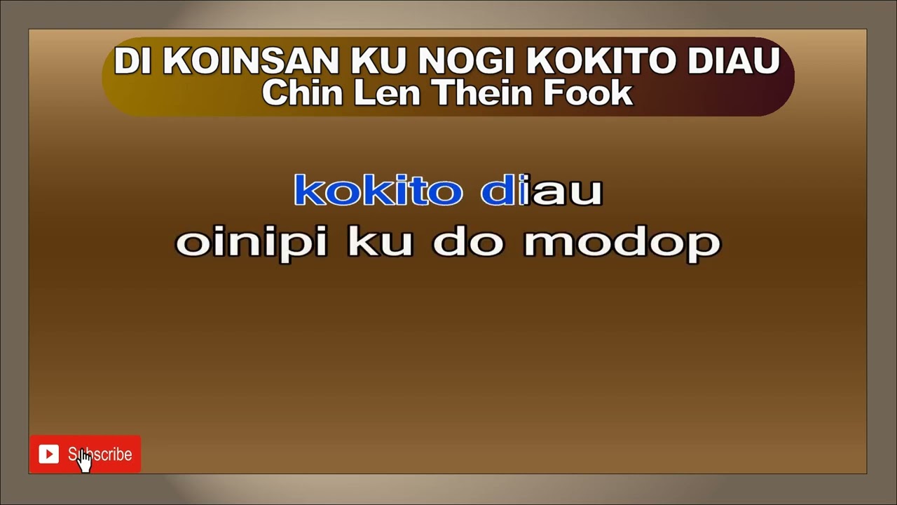 DI KOINSAN KU NOGI KOKITO DIAU Chin Len Thein Fook #chinlentheinfook #dikoinsankunogikokitodiau