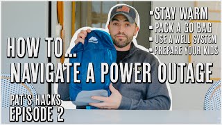 How To Prepare for A Power Outage | Pat's Hacks Ep. 2