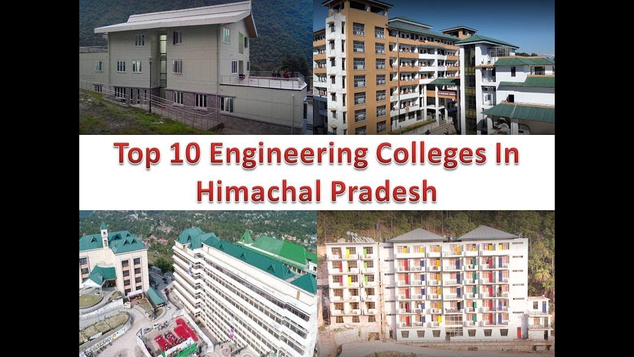 Top 10 Engineering Colleges In Himachal Pradesh For More Details Refer Description YouTube