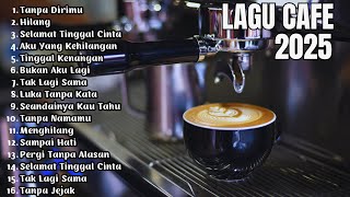 Download Lagu Lagu Cafe Santai Enak di Dengar - Akustik Terbaik 2025 MP3 Download Lagu Lagu Cafe Santai Enak di Dengar - Akustik Terbaik 2025 MP3