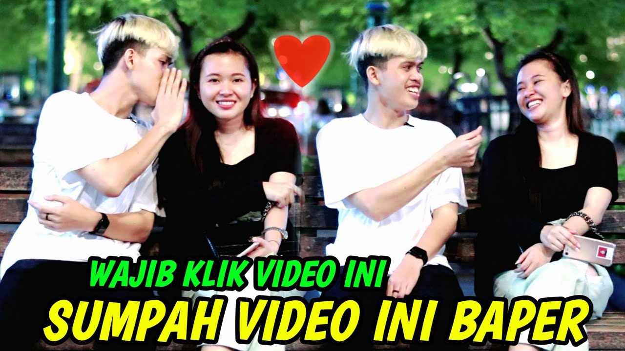 JOMBLO MERAPAT !!! - BAPER BENERAN DONG DIA 😂😍😍‼️BAPERIN LALU TINGGALIN💦
