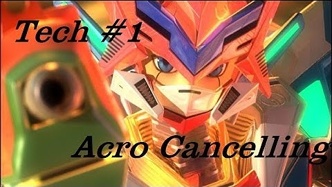 Custom Robo Tech: Acro Cancelling