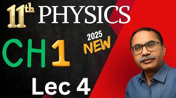 11Th Class Physics New Book 2025 PCTB || Chapter 1 Measurements || Lecture 4
