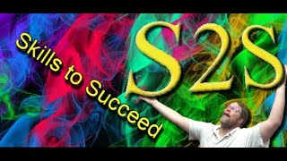 Skills To Succeed (S2S)