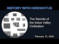 The Secrets of the Indus Valley Civilization | History With Herodotus