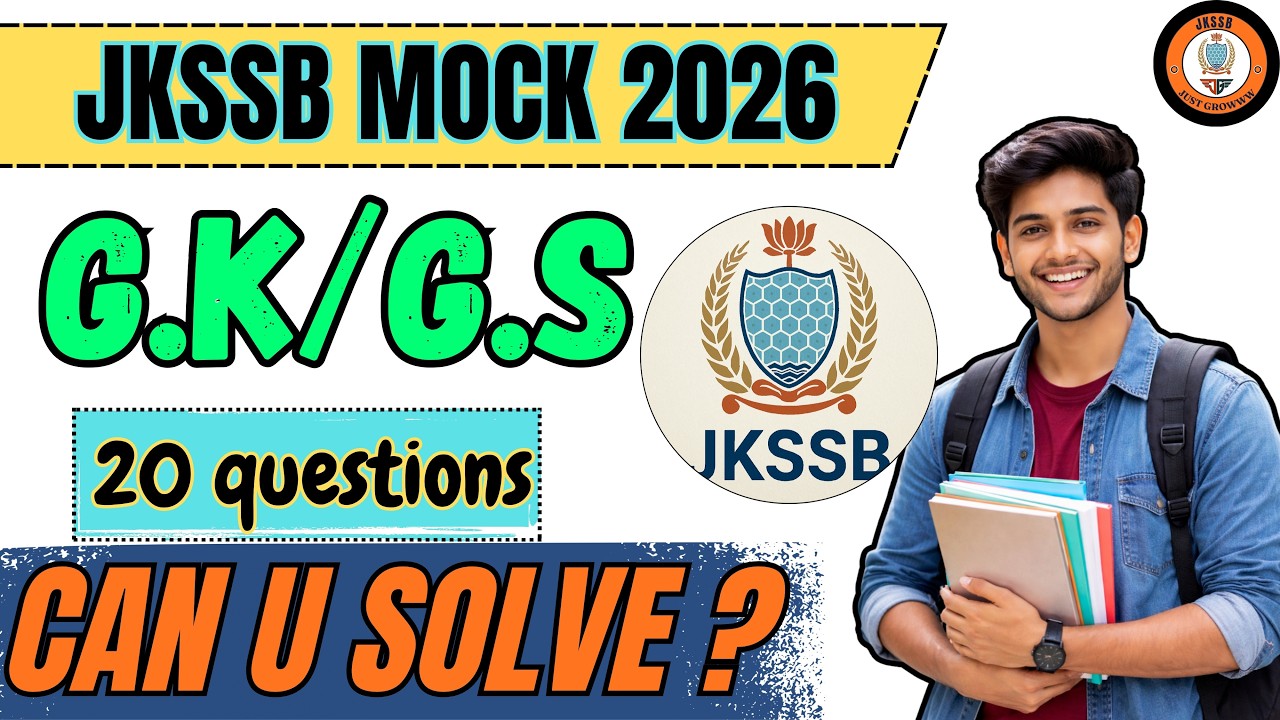 JKSSB Exam 2026 GK Mock Test | Expected Questions + Explanation | Score High #jkssb