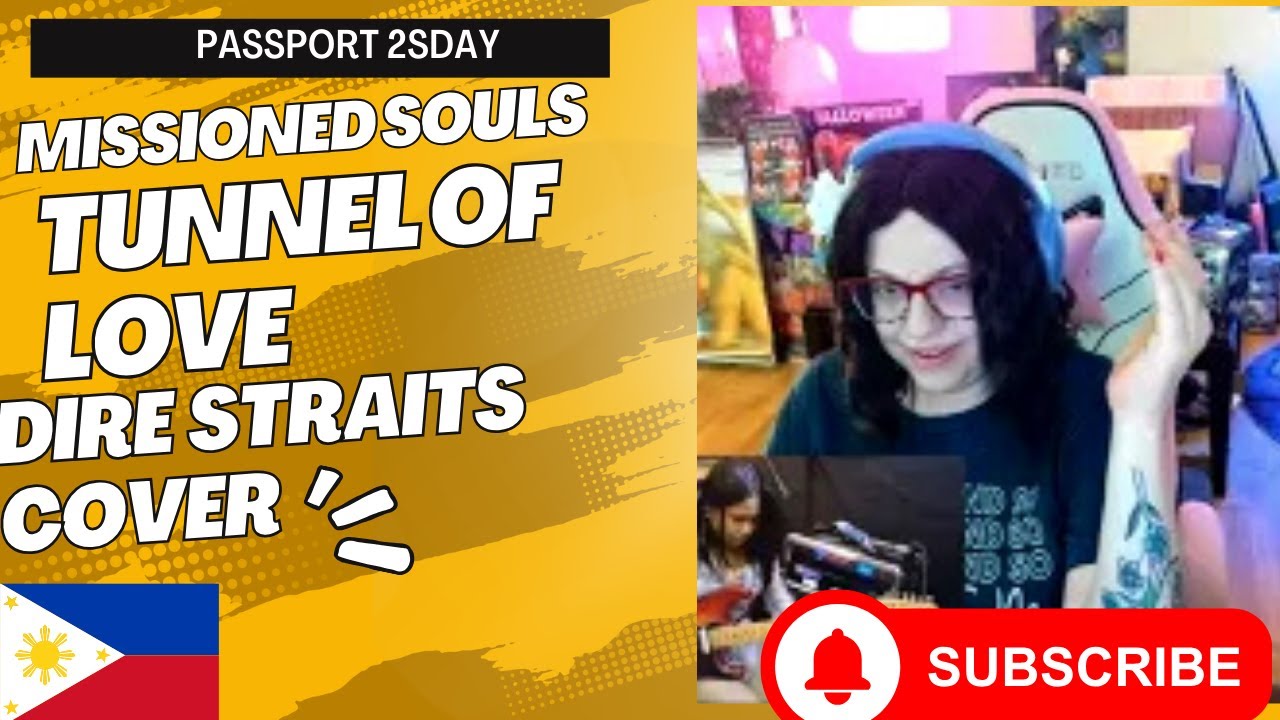 Passport 2sday | Missioned Souls | Tunnel Of Love by Dire Straits | Cover | First Reaction