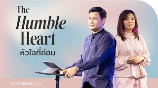 Nathan & Salila Gonmei: The Humble Heart | หัวใจที่ถ่อม